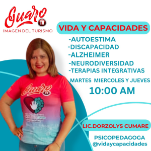 VIDA Y CAPACIDADES MARTES AL JUEVES 10 AM